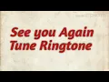 Download Lagu See you Again instrumental Ringtone II FAST AND FURIOUS II 2019