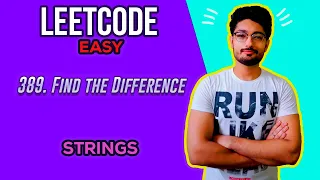 389 Find the Difference LEETCODE EASY