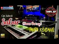 SABAR TANPA KENDANG Versi Tanpa JEP Plus Vokal