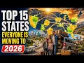 15 U S States Everyone Is Moving To in 2026 and 2027
