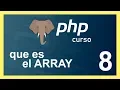 CURSO de PHP 2020 el ARRAY