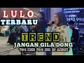 Download Lagu 🔰🔥JANGAN GILA DONG MIX LULO TREND TERBARU🎼🎧VOC KIKI-VOC NIR FT DJ ANDRY🔰LOK PETOAHA Patr 2