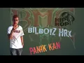 Download Lagu PANIK KAN - Bilboyzhrx (OFFICAL MUSIC VIDEO)