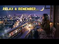 Slow Rock Love Nostalgia 🌙 Relaxing 80s 90s Hits | Timeless Romantic Playlist