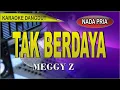 Download Lagu Karaoke dangdut tak berdaya - meggy z