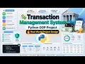 Transaction Management System Using Python Complete Python OOP Project Menu-Driven System