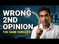 You re Getting the Wrong Second Opinion