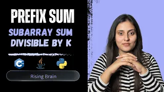 Subarray Sum Divisible by K - Optimal Approach Using Prefix Sum HashMap C Java Python
