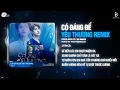 Download Lagu CÓ ĐÁNG ĐỂ YÊU THƯƠNG (Bản Chuẩn TikTok)- Đức Anh x DuUyên |Chẳng lẽ em lại không đáng để yêu thương