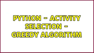 Python - Activity Selection
