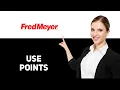 How To Use Fred Meyer Fuel Points 2025