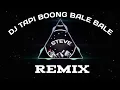 Download Lagu DJ TAPI BOONG BALE BALE FULL BASS - REMIX