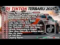 Download Lagu DJ TIKTOK TERBARU 2025 SLOW BASS 🎵DJ HILANG HANYA SEBENTAR🎵 DJ STECU STECU - KALAU MEMANG COCOK🎵