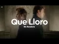 Download Lagu Sin Bandera - Que Lloro (Letra/Lyrics)