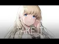 Download Lagu 「Nightcore」Take It (Unknown Brain \u0026 ThatBehavior)