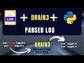 Why You Should Use Drain3 for Efficient Log Parsing