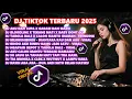 Download Lagu DJ TIKTOK TERBARU 2025🎵DJ TIA MONIKA X CLBK X WUTWUT🎵DJ JAUH SA TANAM HATI TAPI TRA HASIL🎵DJ VIRAL‼