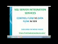 CONTROL FLOW VS DATA FLOW IN SSIS DIFFERENCE BETWEEN CONTROL FLOW AND DATA FLOW IN SSIS