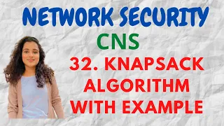 Knapsack Algorithm with Example - Asymmetric key cryptography CNS