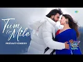 Download Lagu Tum Kya Mile - Pritam's version | Rocky Aur Rani Kii Prem Kahaani | Ranveer | Alia | Arijit | Shreya