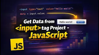 JavaScript Class 03 Get Data from Input Field using JavaScript Beginner DOM Project 2026