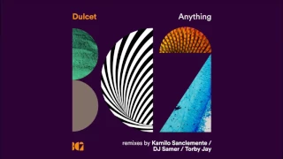 Download Dulcet - Anything (Original Mix) MP3