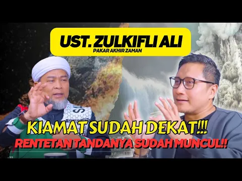 Download MP3 EPISODE BARU!!! 95% Tanda Kiamat Sudah Muncul, Ini yang harus kita lakukan -  Ust. Zulkifli Ali