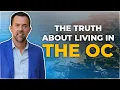Everything You Need To Know About Living in Orange County In 2025 Pros Cons