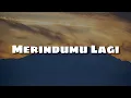 Lagu Khifnu - Merindumu Lagi (Lirik) || Mix -  Kamasean, Umay Shabab \u0026 Natania Karin, Bahagita