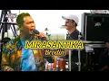 Download Lagu MIRASANTIKA - BRODIN AGENG MUSIC #2025 