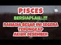 Lagu PISCES BERSIAPLAH💥RAHASIA BESAR INI SEGERA TERUNGKAP AKHIR DESEMBER..