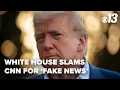 White House slams leaked CNN report as fake news claims Iran s program obliterated