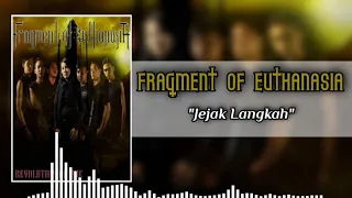 Download Band - Fragment Of Euthanasia - Jejak Langkah MP3