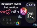 Instagram Reels Automation step by step