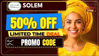 Solem Discount Code Claim Today s Better Deal