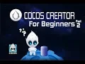 Cocos Creator For Beginners - Part Two