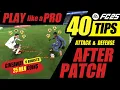 40 tips tricks EA fc25 from Beginner to PRO HOW to Attack Defense Technical aspects Psychology