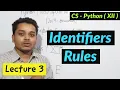 Rules in Python Lecture 3