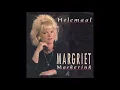 Download Lagu MARGRIET MARKERINK ~ Helemaal (aorheart) Dutch Poprock 1991