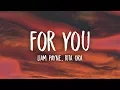 Download Lagu Liam Payne, Rita Ora - For You (Lyrics) Fifty Shades Freed