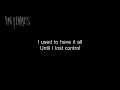 In Flames - Call My Name [Lyrics in Video]