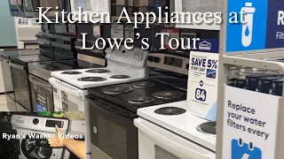 Kitchen Appliances at Lowe s Tour