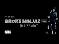 Lagu MDA KaliBoy - BROKE NINJAS “MA KEMBO” (Official Audio) 