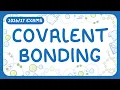 GCSE Chemistry - Covalent Bonding