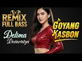 Download Lagu Goyang Kasbon – Delima Dwiaristya | Dangdut Remix Indonesia