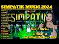 Download Lagu FULL ALBUM TERBARU SIMPATIK MUSIC 2024 | KUBAWA | BUKAN YANG KUPINTA | PERIH | JANGAN DENDAM |