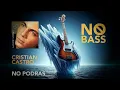 CRISTIAN CASTRO - NO PODRAS - NO BASS