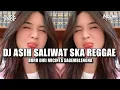 Download Lagu DJ ASIH SALIWAT [SKA REGGAE] ARJUNA PRESENT ft. KRISHNA SAGARA!! BORO DIRI MICINTA SAGEMBLENGNA