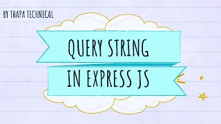 Express JS - NodeJS Query Strings URL Parameters in Express JS