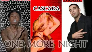 Download *NEW 2012* Lil' Wayne Ft. Cascada \u0026 Drake - One More Night (PROD. BY THE TRAK ADDICTS) MP3